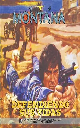 Defendiendo sus vidas (Colección Oeste) cover