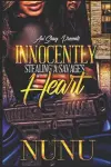 Innocently Stealing a Savage's Heart cover