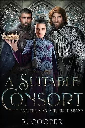 A Suitable Consort (For the King and His Husband) cover