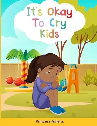 It's Ok to Cry Kids cover