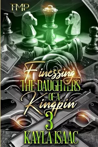 Finessing the Daughters of a Kingpin 3 cover