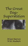 The Great Dog-Superstition cover
