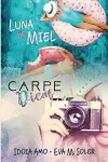 Luna sin miel & Carpe Diem cover