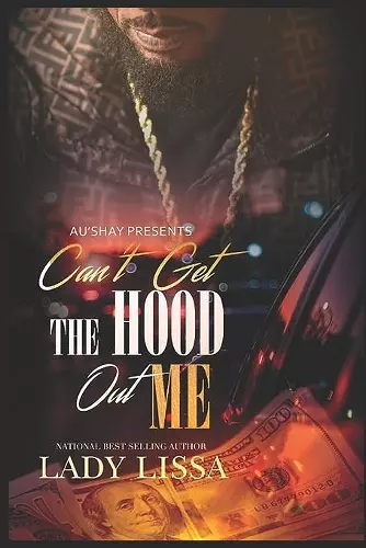 Can't Get the Hood Out Me cover