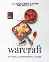 Delicious Meals from the World of Warcraft cover