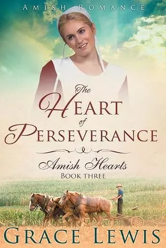 The Heart of Perseverance (Large Print Edition) cover