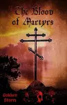 The Blood of Martyrs cover