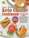 The Keto Chaffle Cookbook cover