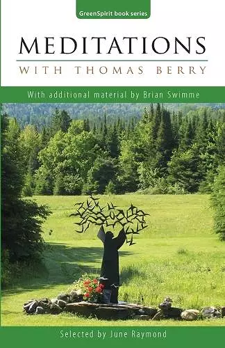 Meditations with Thomas Berry cover