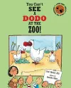 You Can't See a Dodo At The Zoo! cover