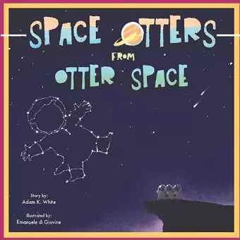 Space Otters from Otter Space cover