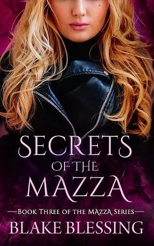 Secrets of the Mazza cover