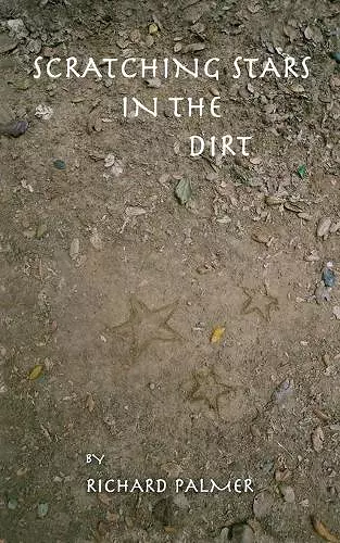 Scratching Stars in the Dirt cover