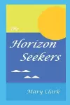 The Horizon Seekers cover