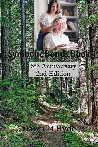 Symbolic Bonds Book 1 cover