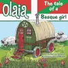 Olaia The tale of a Basque girl cover
