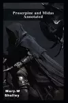 Proserpine and Midas Annotated cover