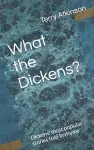 What the Dickens? cover