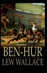 Ben-Hur -A Tale of the Christ Annotated cover