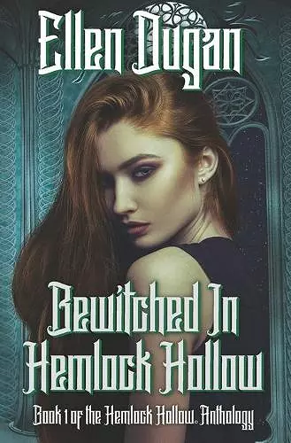 Bewitched In Hemlock Hollow cover