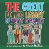The great potato legacy of Patty O'Malley cover