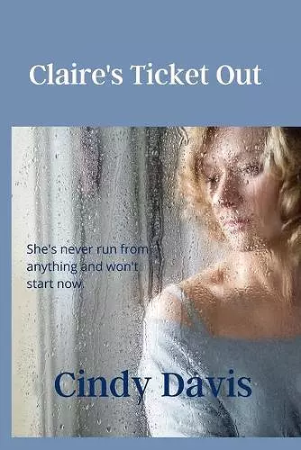 Claire's Ticket Out cover