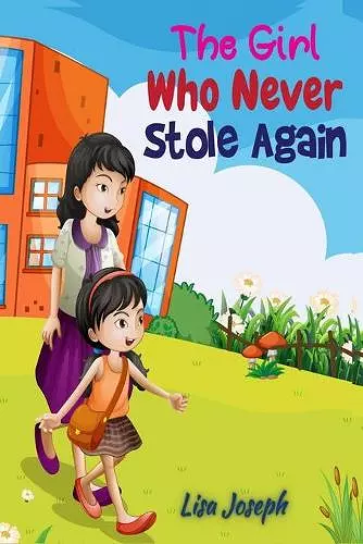 The Girl Who Never Stole Again cover