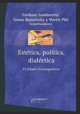 Estética, política, dialéctica cover