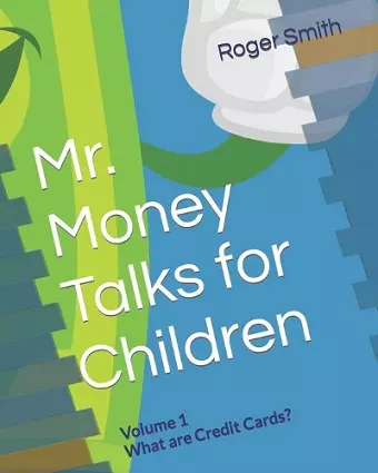 Mr. Money teaching money management to children cover