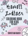 Kawaii Zodiacs Coloring Book for Kids cover