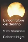 L'Incantatore del destino cover