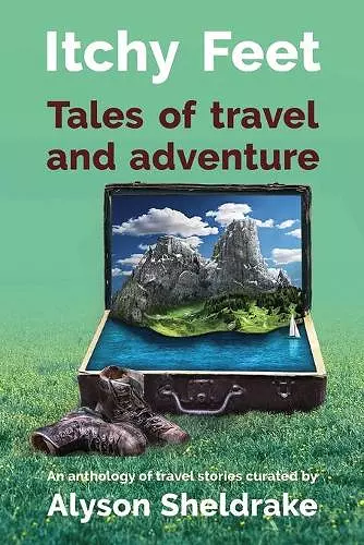 Itchy Feet - Tales of travel and adventure cover