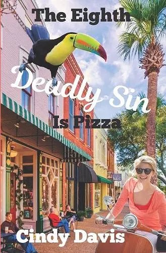 The Eighth Deadly Sin Is Pizza cover