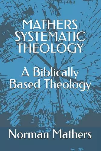 Mathers Systematic Theology cover