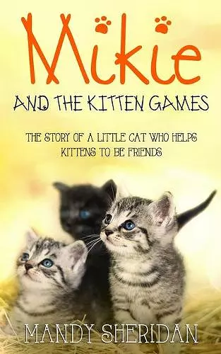 Mikie And The Kitten Games cover