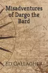 Misadventures of Dargo the Bard cover