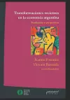 Transformaciones recientes en la economía argentina cover