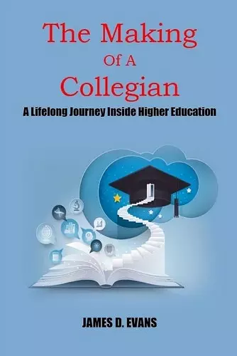 The Making Of A Collegian cover