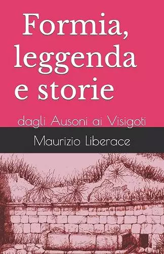FORMIA, leggenda e storie cover