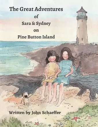 The Great Adventures of Sara & Sydney on Pine Button Island cover