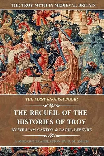 The Recueil of the Histories of Troy cover