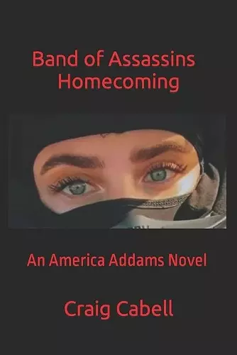 Band of Assassins Homecoming cover