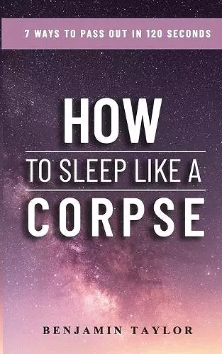 How to Sleep Like a Corpse cover