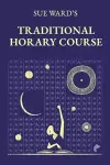 Sue Ward's Traditional Horary Course cover