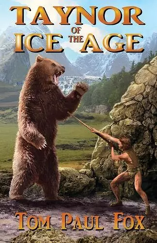 Taynor of the Ice Age cover