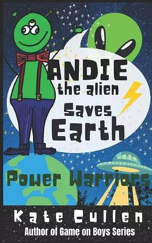 Andie the Alien Saves Earth cover