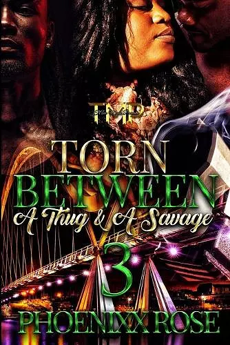 Torn Between a Thug & a Savage 3 cover