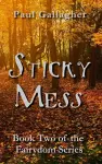 Sticky Mess cover