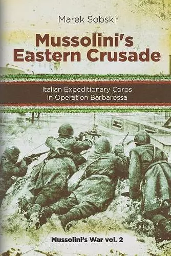 Mussolini's Eastern Crusade cover