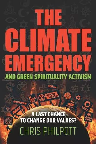 The Climate Emergency and Green Spirituality Activism cover